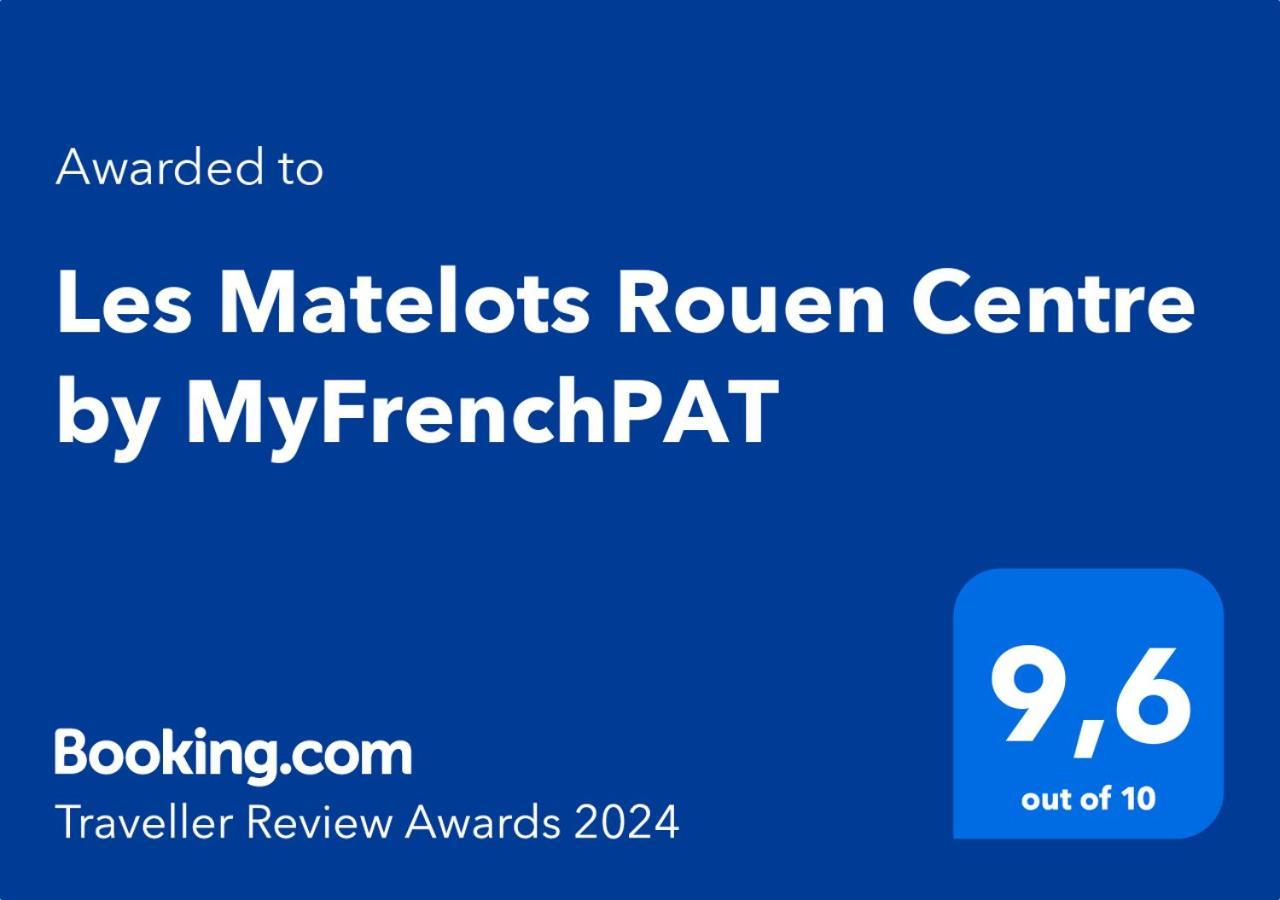 Les Matelots Rouen Centre By Myfrenchpat Apartment Luaran gambar